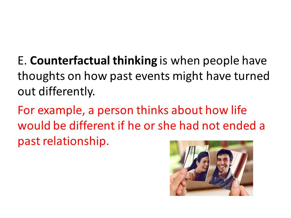 Counterfactual thinking